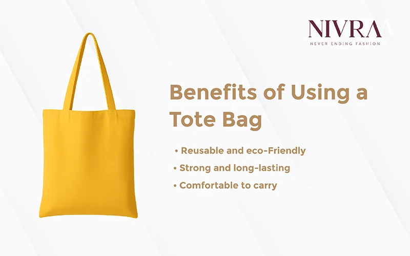 benefits of using tote bag