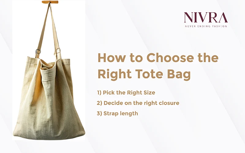 how to choose the right tote bag 