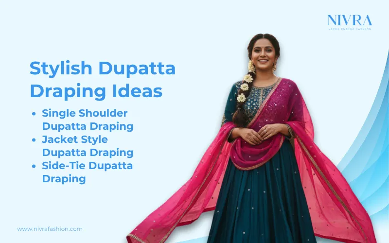 stylish dupatta draping ideas