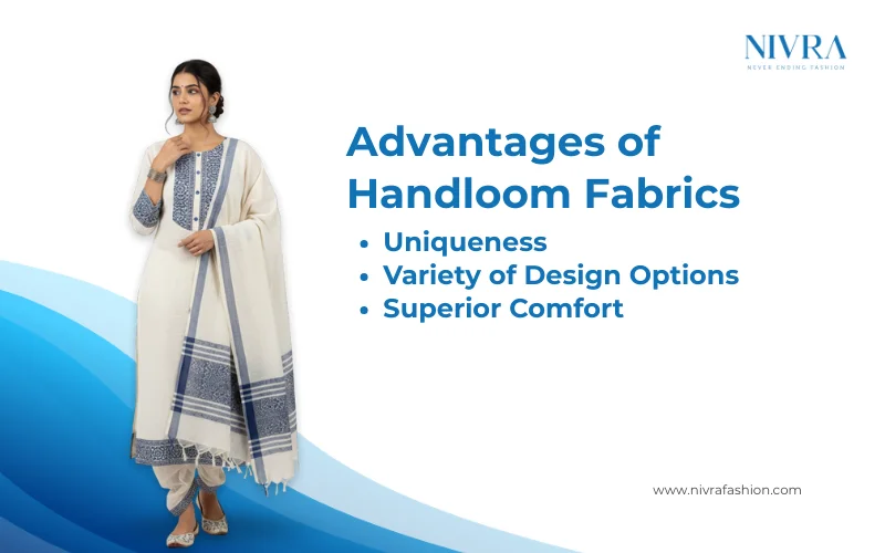advantages of handloom fabrics